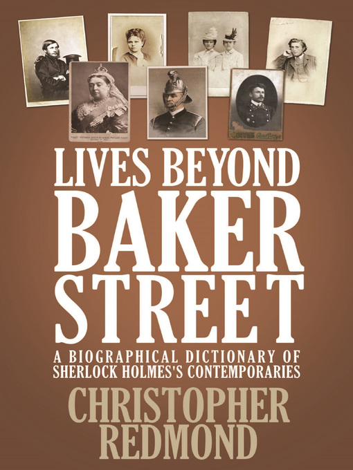 Title details for Lives Beyond Baker Street by Christopher Redmond - Available